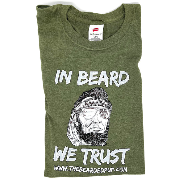 In Beard We Trust Shirt